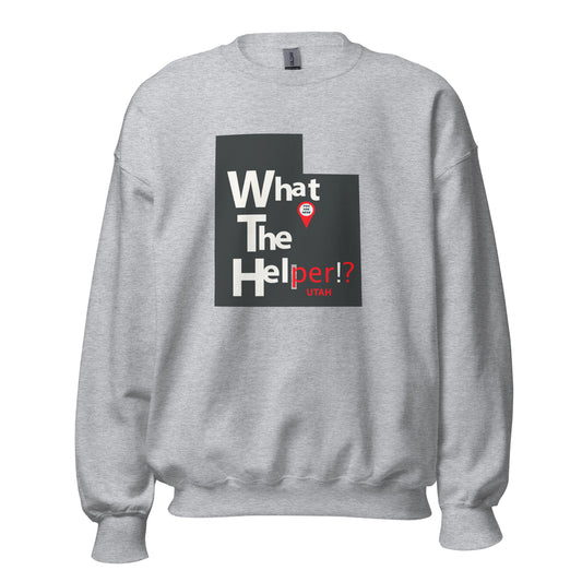 What the Helper Sweatshirt