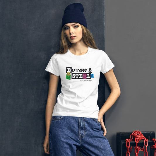 Beg Borrow and Steele Art Co. Women's Fit T-shirt